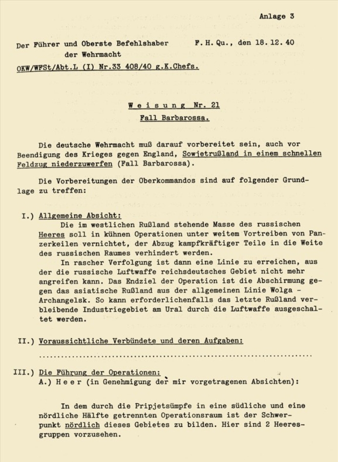 In der "Weisung Nr. 21" vom 18. Dezember 1940 legte Adolf Hitler seine konkreten Kriegsplanungen gegenüber der Sowjetunion dar.