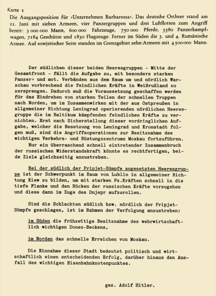 In der Weisung zeichnete er sowohl die Aufteilung in drei Heeresgruppen sowie die militärische Planung vor.