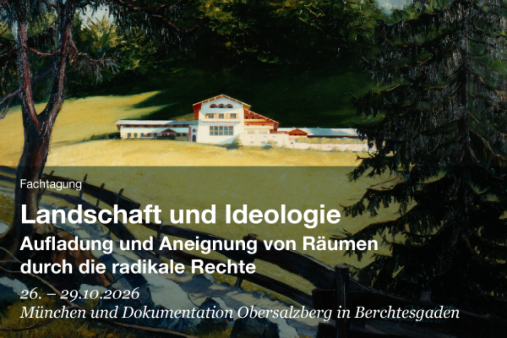 Flyer für die Fachtagung Landschaft und Ideologie in München und Berchtesgarden vom 26. bis zum 28. Oktober 2026. 