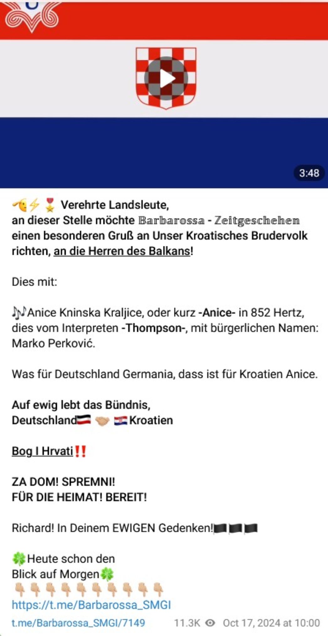 Screenshot eines Beitrags aus einem rechtsextremen Telegram-Kanal mit kroatischer Flagge, Video-Vorschaubild und Text. Der Text richtet sich an „Landsleute“ und lobt die „Herren des Balkans“ sowie das „kroatische Brudervolk“. Er preist den Musiker Marko Perković (Thompson), zitiert nationalistische Parolen wie „Za dom! Spremni!“ („Für die Heimat! Bereit!“) und beschwört ein „ewiges Bündnis“ zwischen Deutschland und Kroatien.