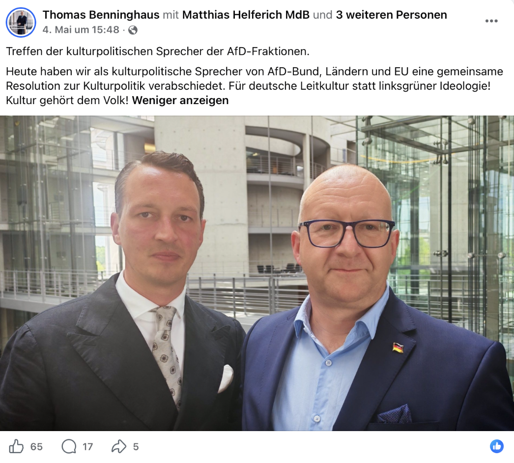 Am 4. Mai 2026 ließ sich Thomas Benninghaus mit Matthias Helferich im Bundestag ablichten, nachdem die AfD zuvor eine kulturpolitische Resolution verabschiedet hatte. 