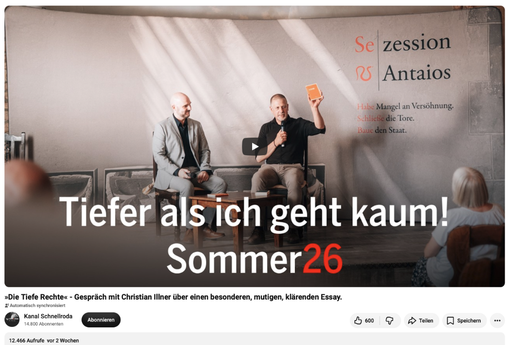 Christian Illner zu Gast in Schnellroda bei Götz Kubitschek, um über sein Buch zu sprechen, Video publiziert am 18. Juli 2026, Screenshot vom 5. August 2026