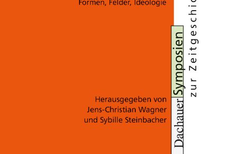 Cover von "Rechter Geschichtsrevisionismus in Deutschland", herausgegeben von Sibylle Steinbacher und Jens-Christian Wagner.